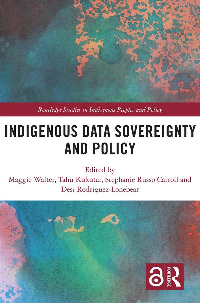 Indigenous Data Sovereignty and Policy als eBook epub