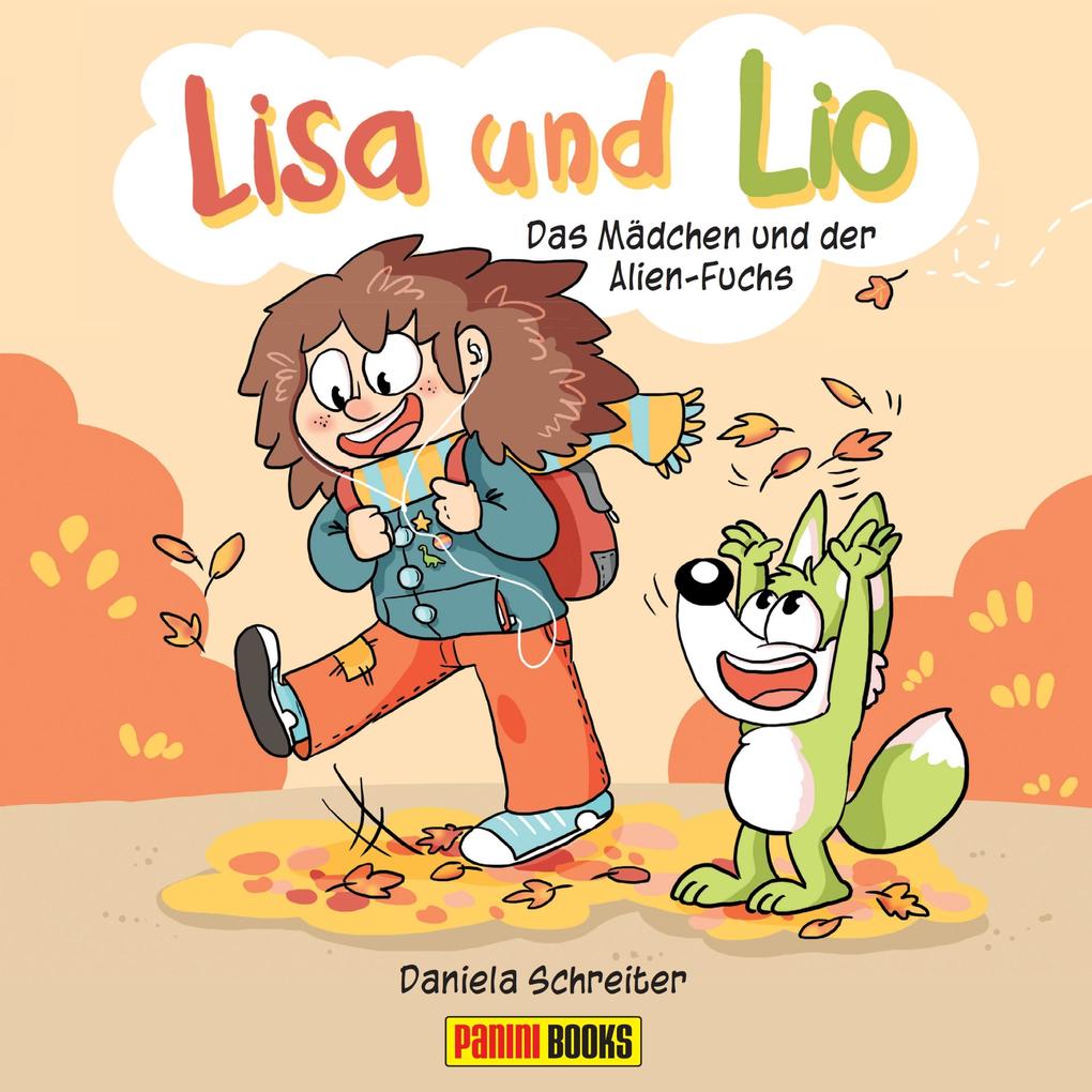 Produktbild: Lisa und Lio - Das Mädchen und der Alien-Fuchs | Daniela Schreiter