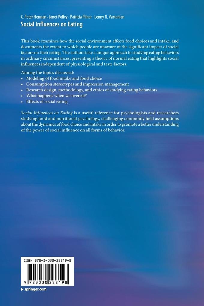 Weitere Ansicht: Social Influences on Eating | C. Peter Herman, Janet Polivy, Patricia Pliner, Lenny R. Vartanian