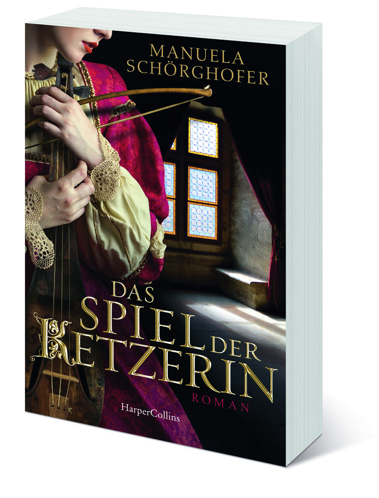 Weitere Ansicht: Das Spiel der Ketzerin | Manuela Schörghofer