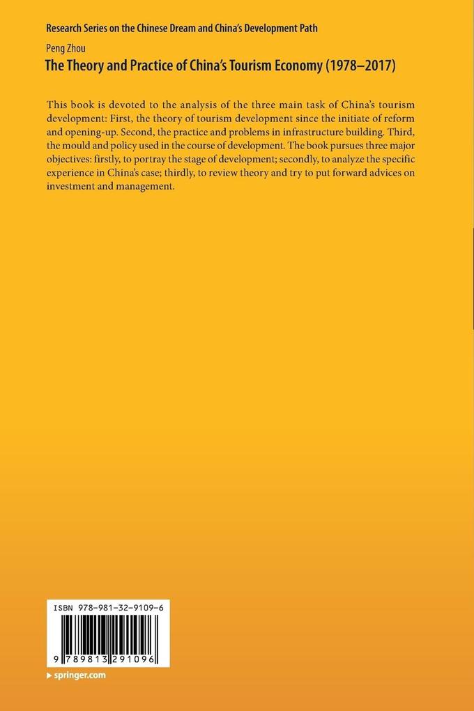 Weitere Ansicht: The Theory and Practice of China's Tourism Economy (1978-2017) | Peng Zhou