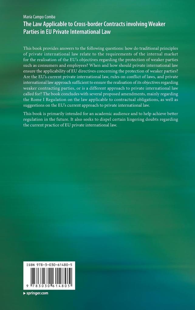 Weitere Ansicht: The Law Applicable to Cross-border Contracts involving Weaker Parties in EU Private International Law | María Campo Comba