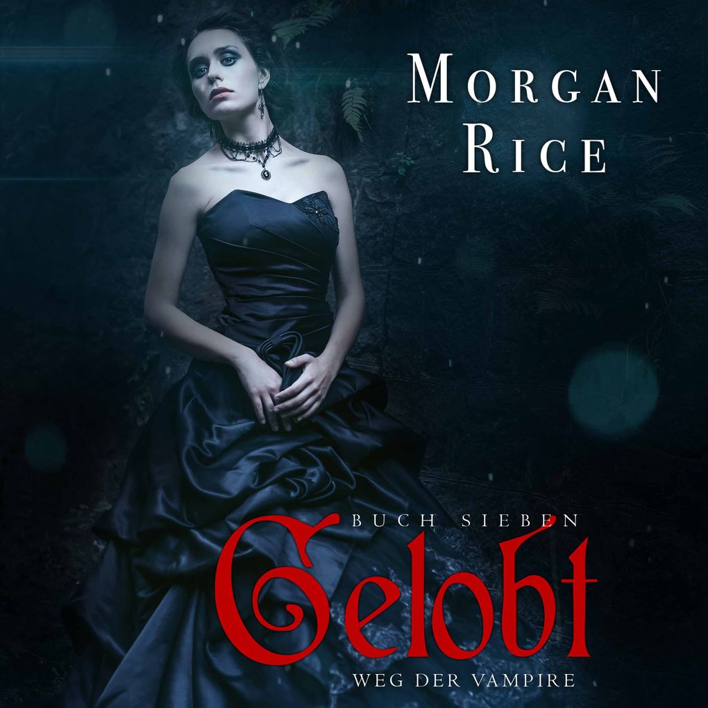Produktbild: Gelobt (Band #7 der Weg der Vampire) | Morgan Rice