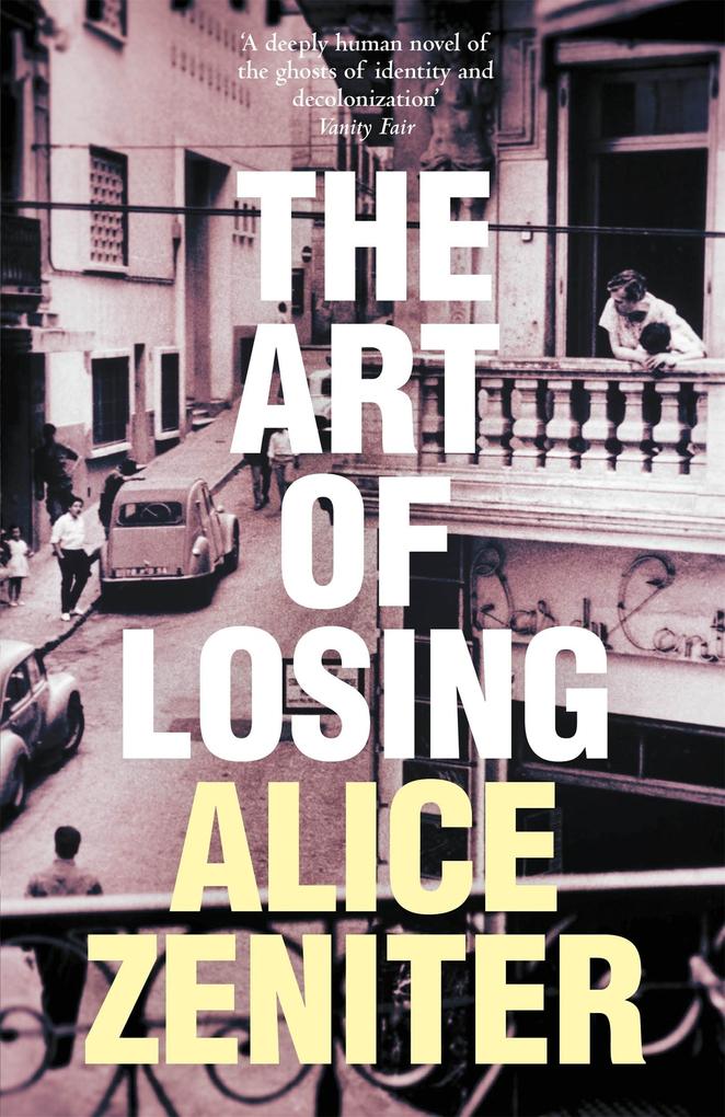Produktbild: The Art of Losing | Alice Zeniter