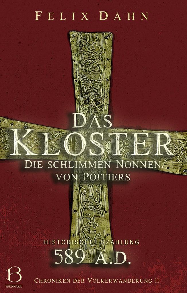 Produktbild: Das Kloster | Felix Dahn