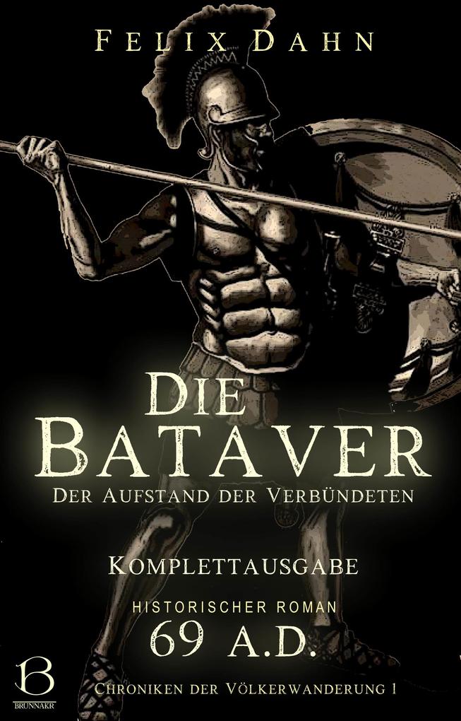 Produktbild: Die Bataver | Felix Dahn