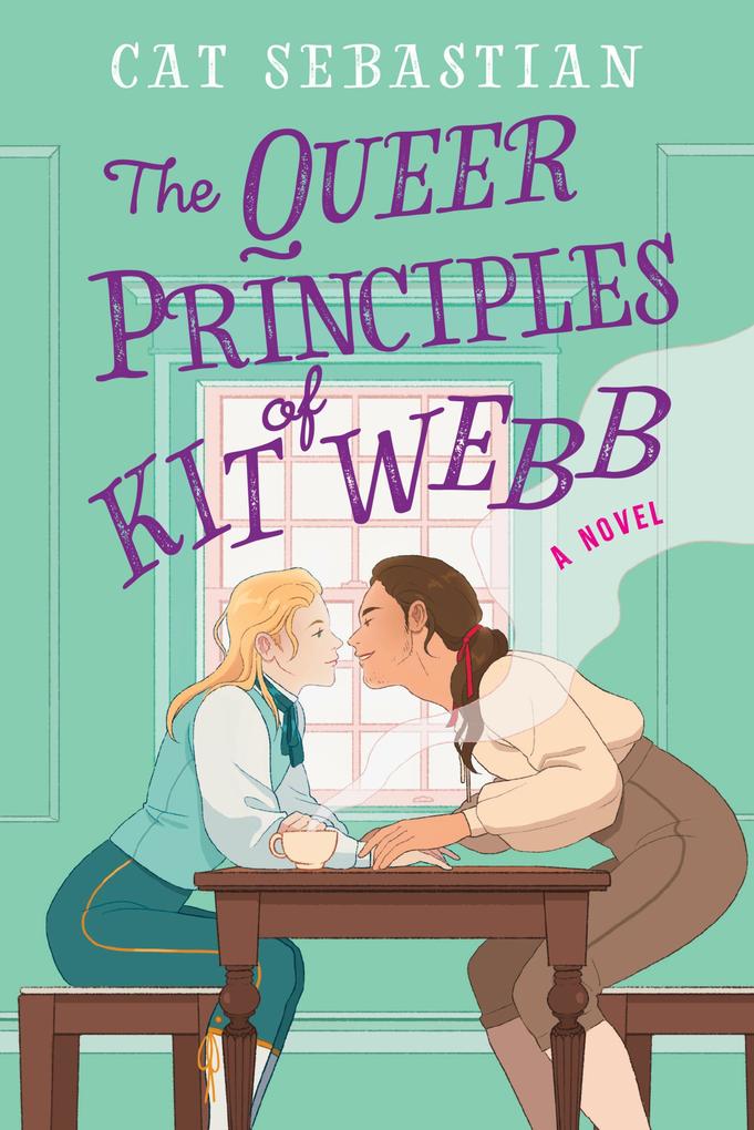Produktbild: The Queer Principles of Kit Webb | Cat Sebastian