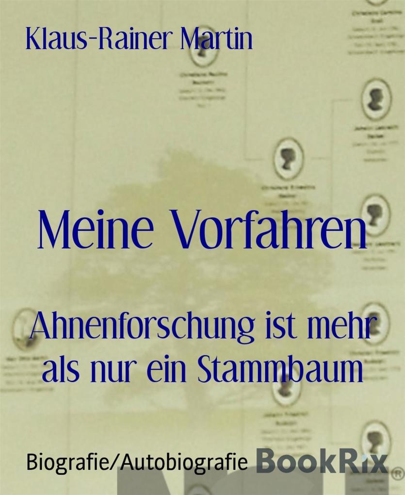 Produktbild: Meine Vorfahren | Klaus-Rainer Martin