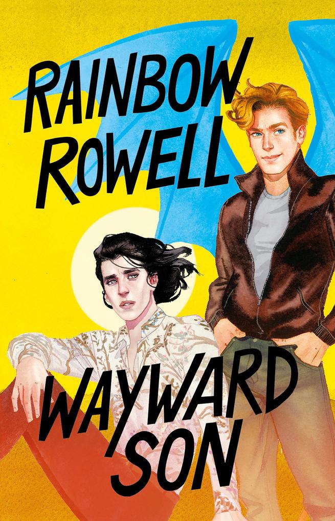 Produktbild: Wayward Son (Spanish Edition) | Rainbow Rowell
