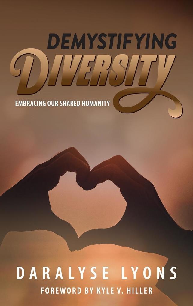 Produktbild: Demystifying Diversity | Daralyse Lyons