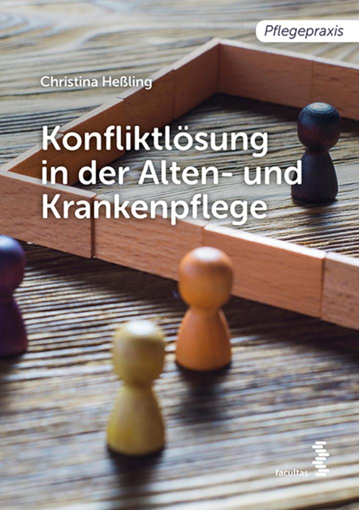 Produktbild: Konfliktlösung in der Pflege | Christina Heßling