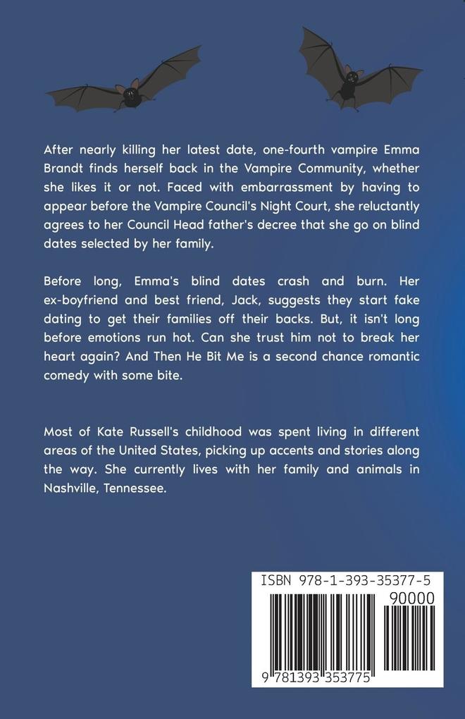 Weitere Ansicht: And Then He Bit Me | Kate Russell