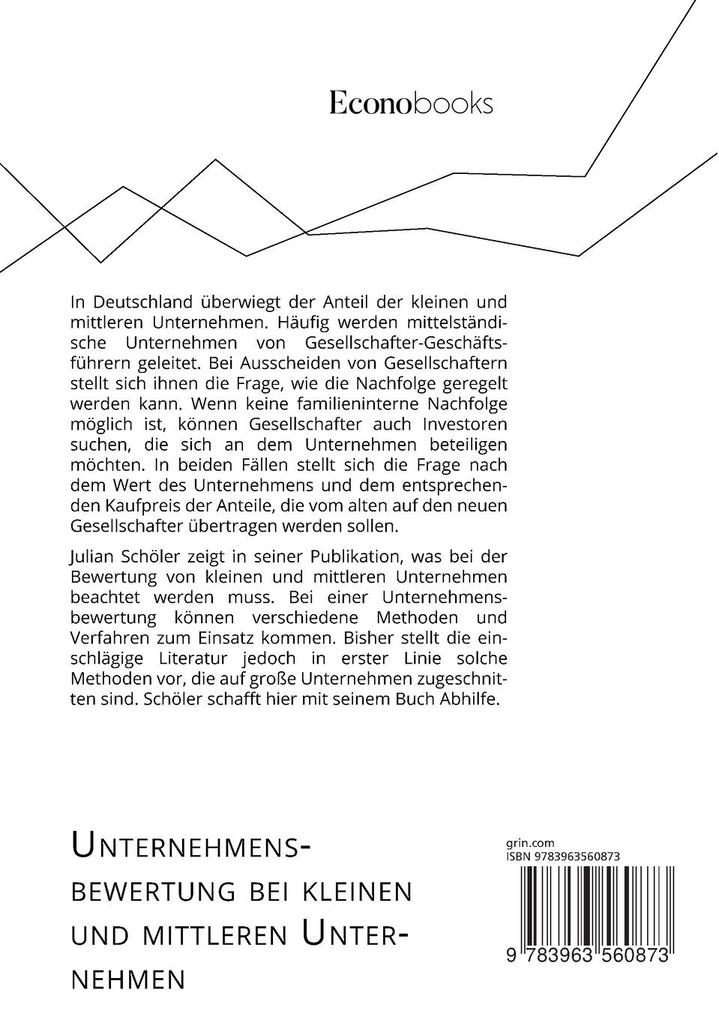 Weitere Ansicht: Unternehmensbewertung bei kleinen und mittleren Unternehmen. Herausforderungen und Lösungsansätze bei der Bewertung von KMU | Julian Schöler