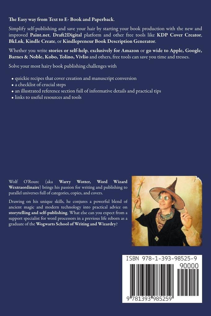 Weitere Ansicht: How to Simplify Self-Publishing and Save Your Hair | Wolf O'Rourc