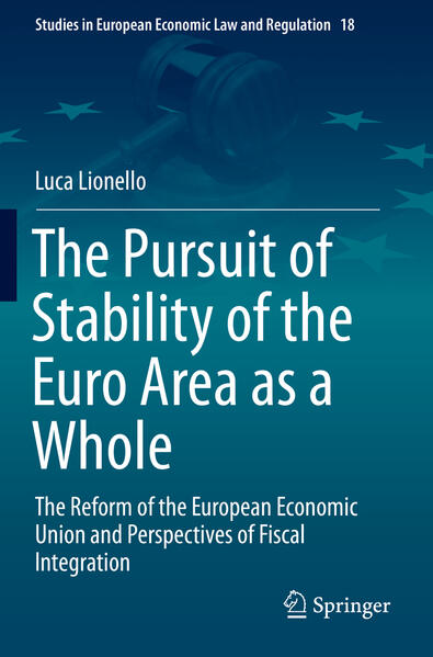 Produktbild: The Pursuit of Stability of the Euro Area as a Whole | Luca Lionello