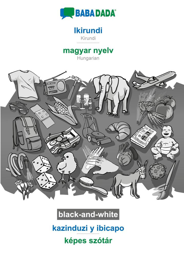 Produktbild: Ikirundi - magyar nyelv, kazinduzi y ibicapo, BW | Babadada Gmbh