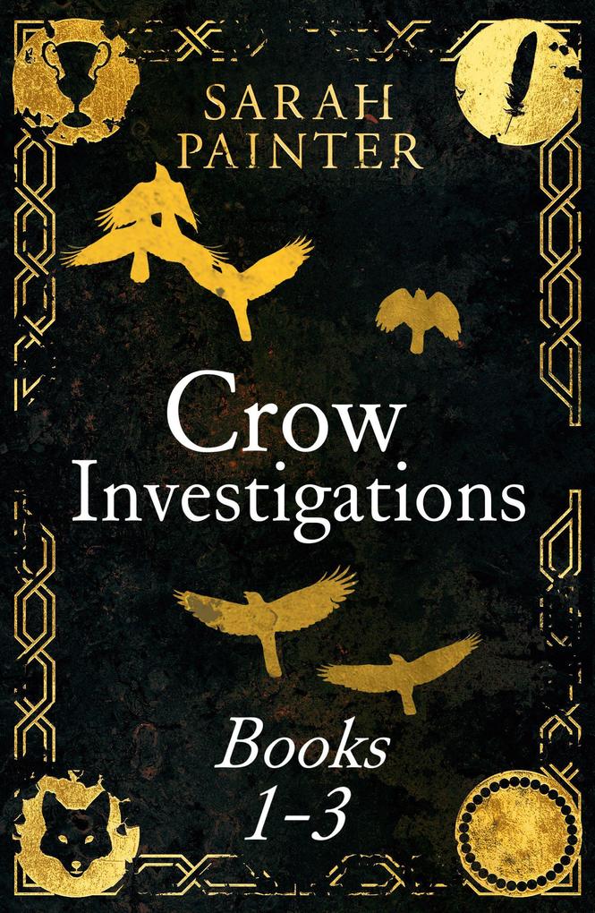 Produktbild: The Crow Investigations Series: Books 1-3 | Sarah Painter