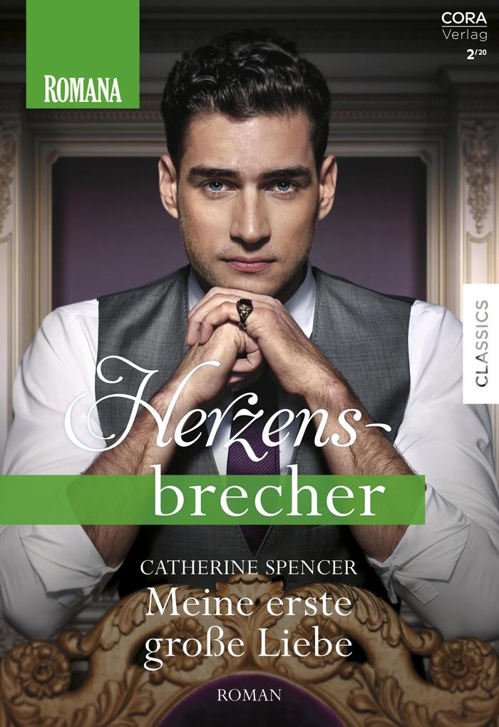 Produktbild: Meine erste große Liebe | Catherine Spencer