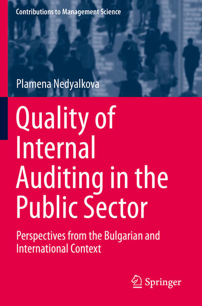 Produktbild: Quality of Internal Auditing in the Public Sector | Plamena Nedyalkova
