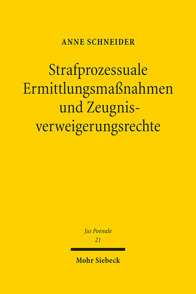 Produktbild: Strafprozessuale Ermittlungsmaßnahmen und Zeugnisverweigerungsrechte | Anne Schneider