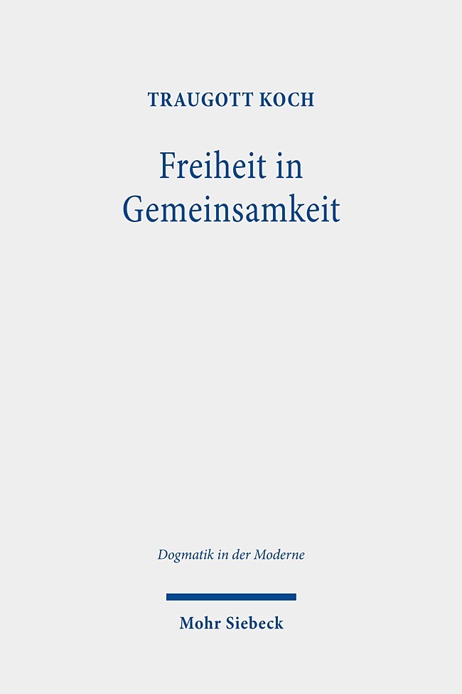 Produktbild: Freiheit in Gemeinsamkeit | Traugott Koch