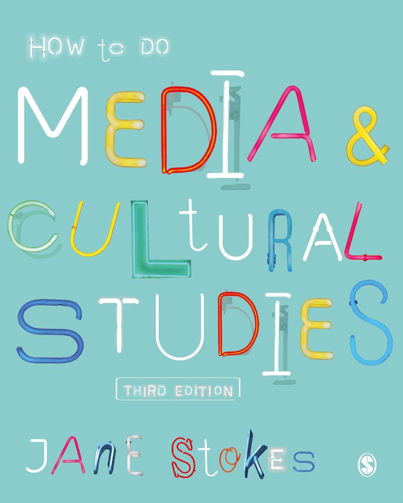 Produktbild: How to Do Media and Cultural Studies | Jane Stokes