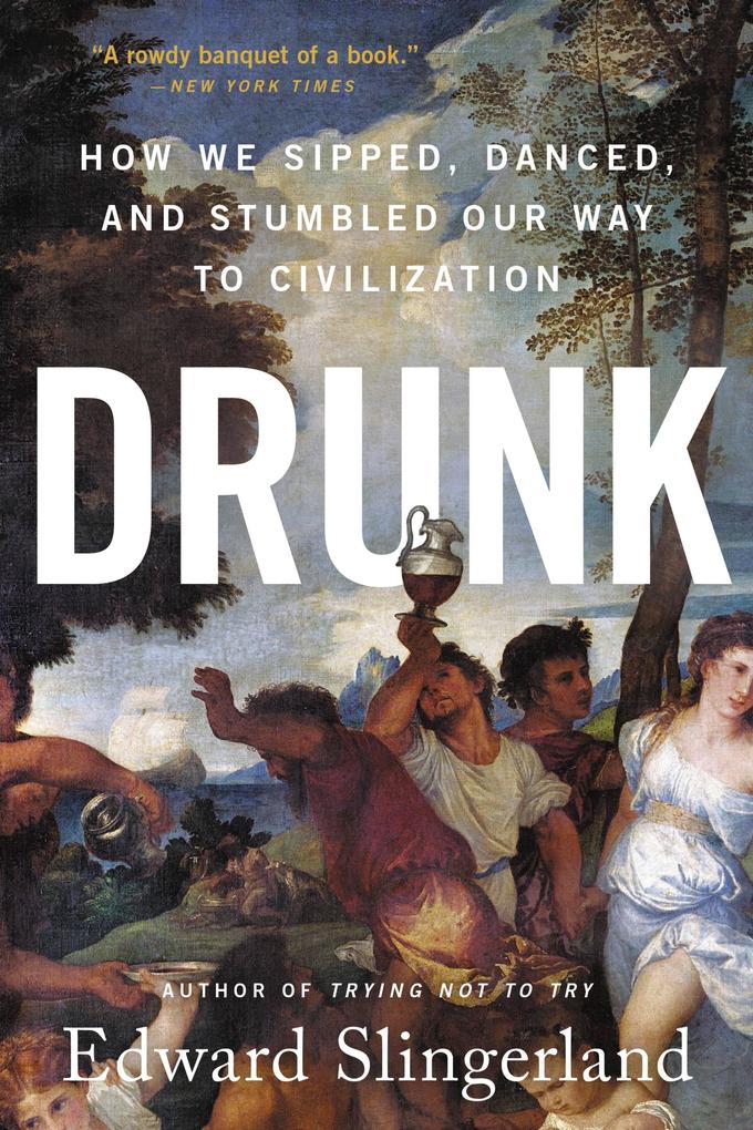 Produktbild: Drunk | Edward Slingerland