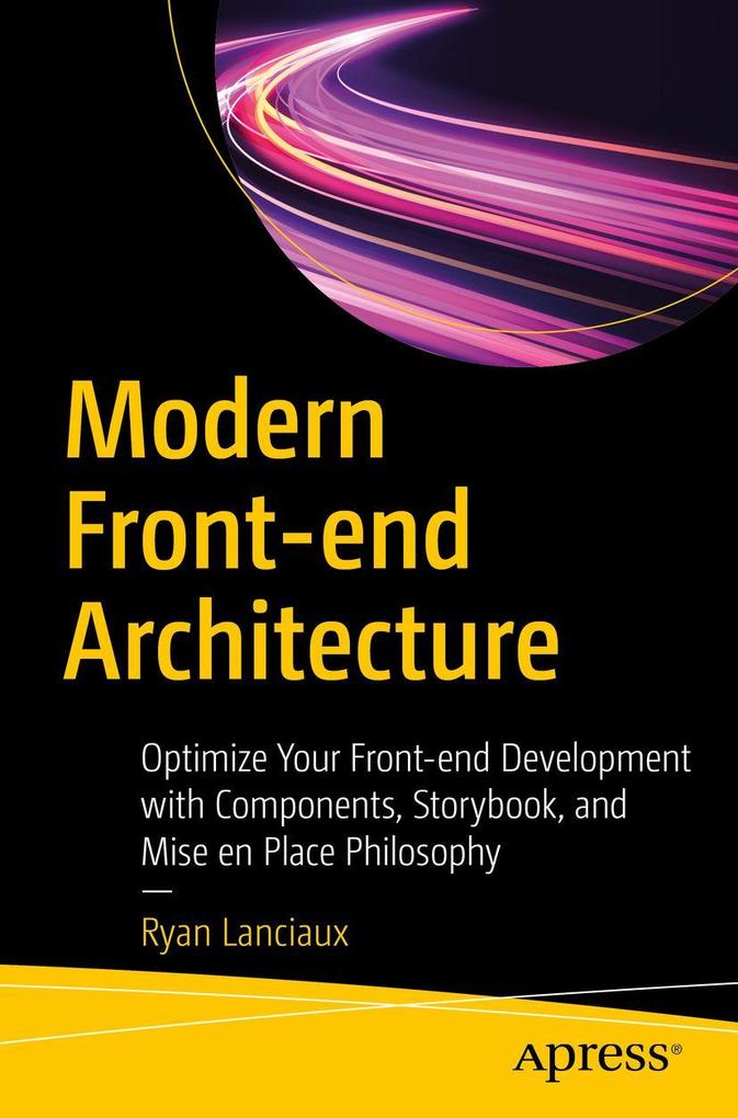 Produktbild: Modern Front-end Architecture | Ryan Lanciaux