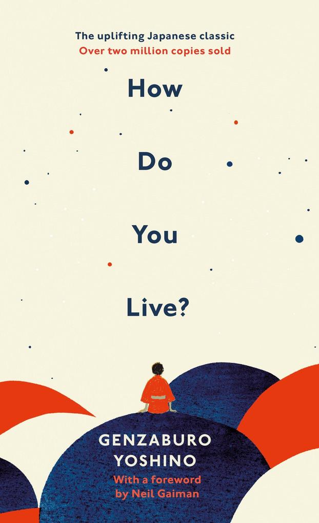 Produktbild: How Do You Live? | Genzaburo Yoshino