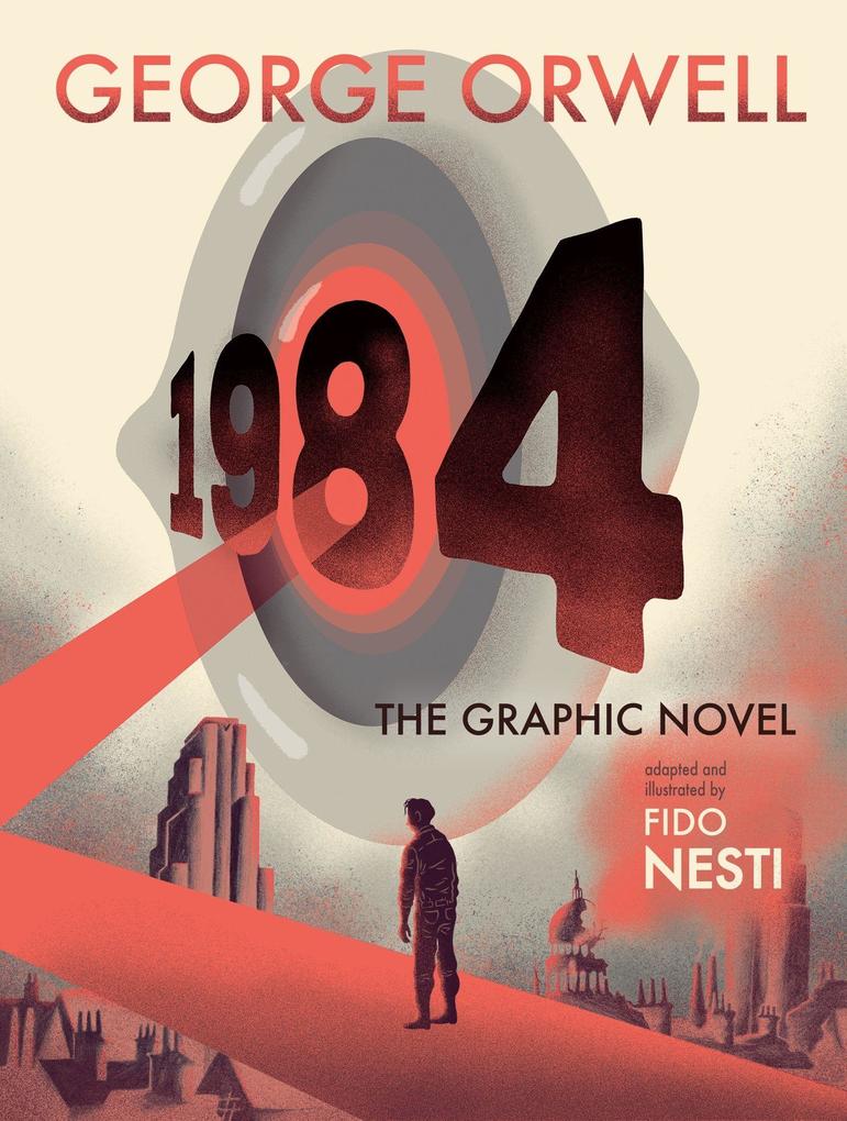 Produktbild: 1984: The Graphic Novel | George Orwell, Fido Nesti