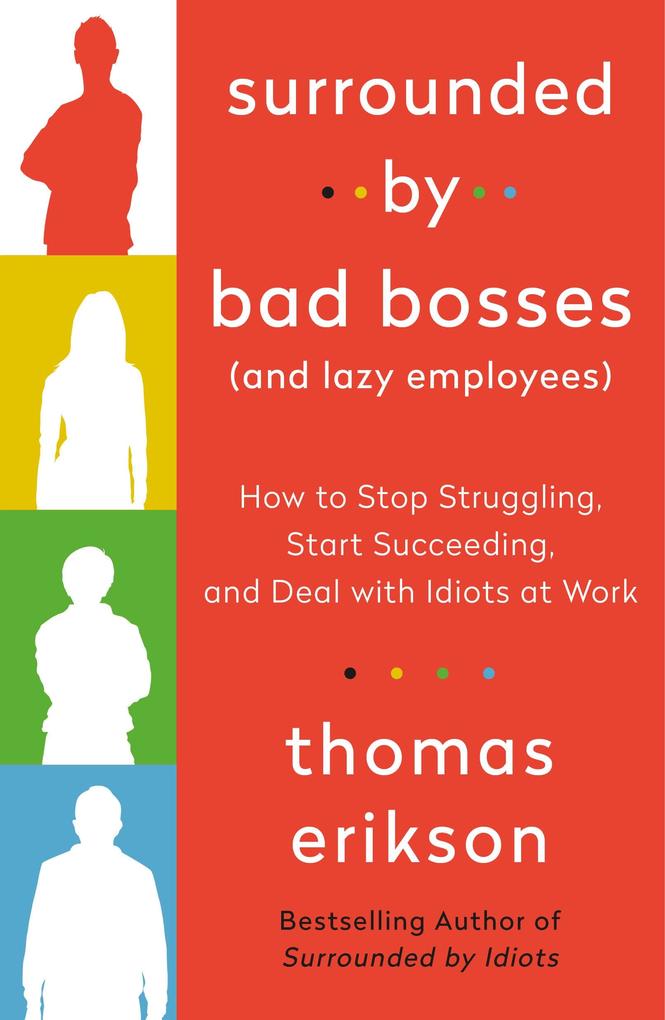 Produktbild: Surrounded by Bad Bosses (And Lazy Employees) | Thomas Erikson