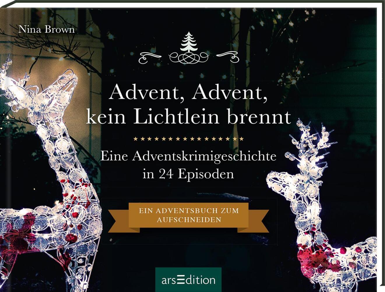 Produktbild: Advent, Advent, kein Lichtlein brennt | Nina Brown