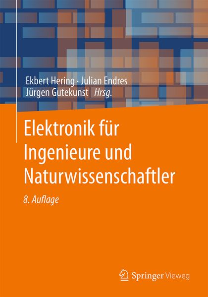 Produktbild: Elektronik für Ingenieure und Naturwissenschaftler | Klaus Bressler, Rainer Hönle, Joachim Kempkes, Rolf Martin, Harald Rudolph