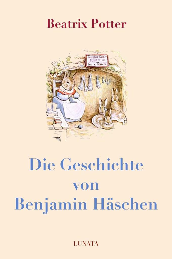 Produktbild: Die Geschichte von Benjamin Häschen | Beatrix Potter