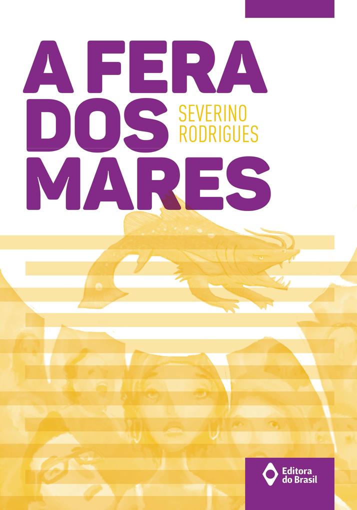 Produktbild: A fera dos mares | Severino Rodrigues