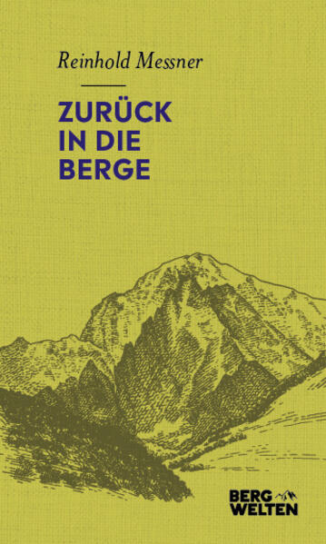 Produktbild: Zurück in die Berge | Reinhold Messner