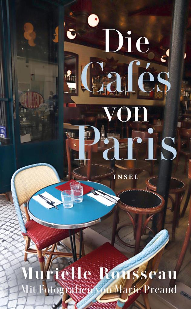 Produktbild: Die Cafés von Paris | Murielle Rousseau
