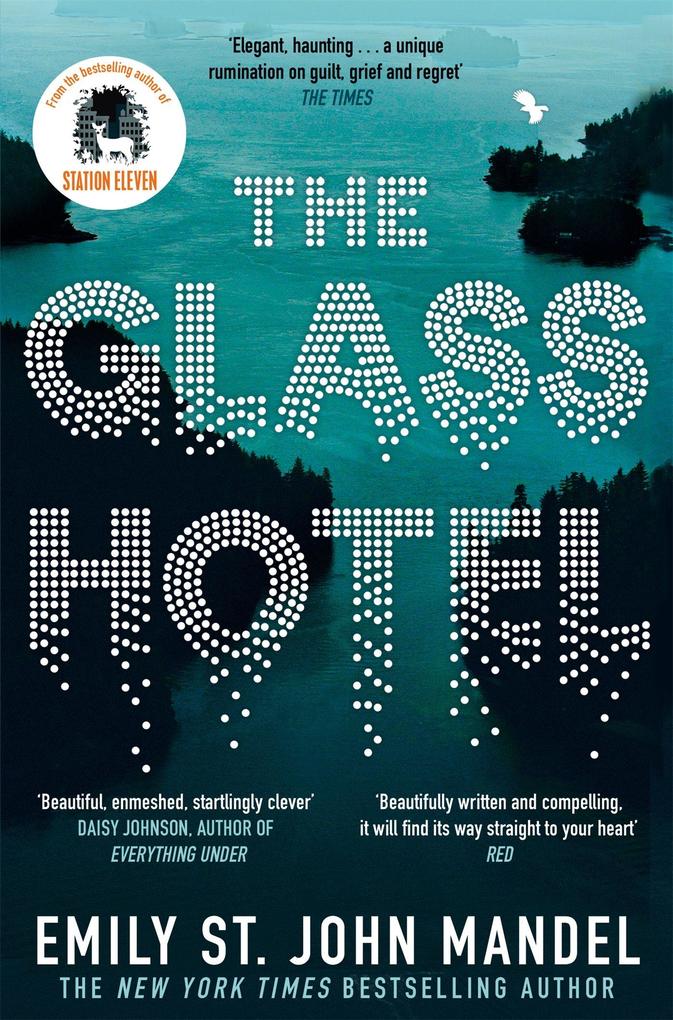 Produktbild: The Glass Hotel | Emily St. John Mandel