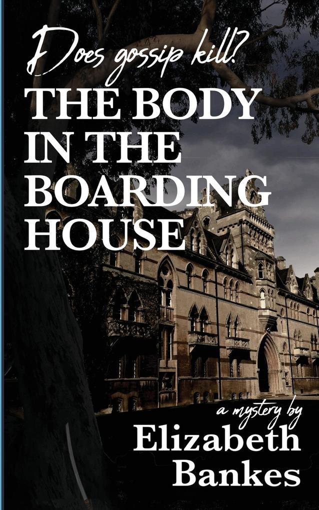 Produktbild: The Body in the Boarding House | Elizabeth M Bankes