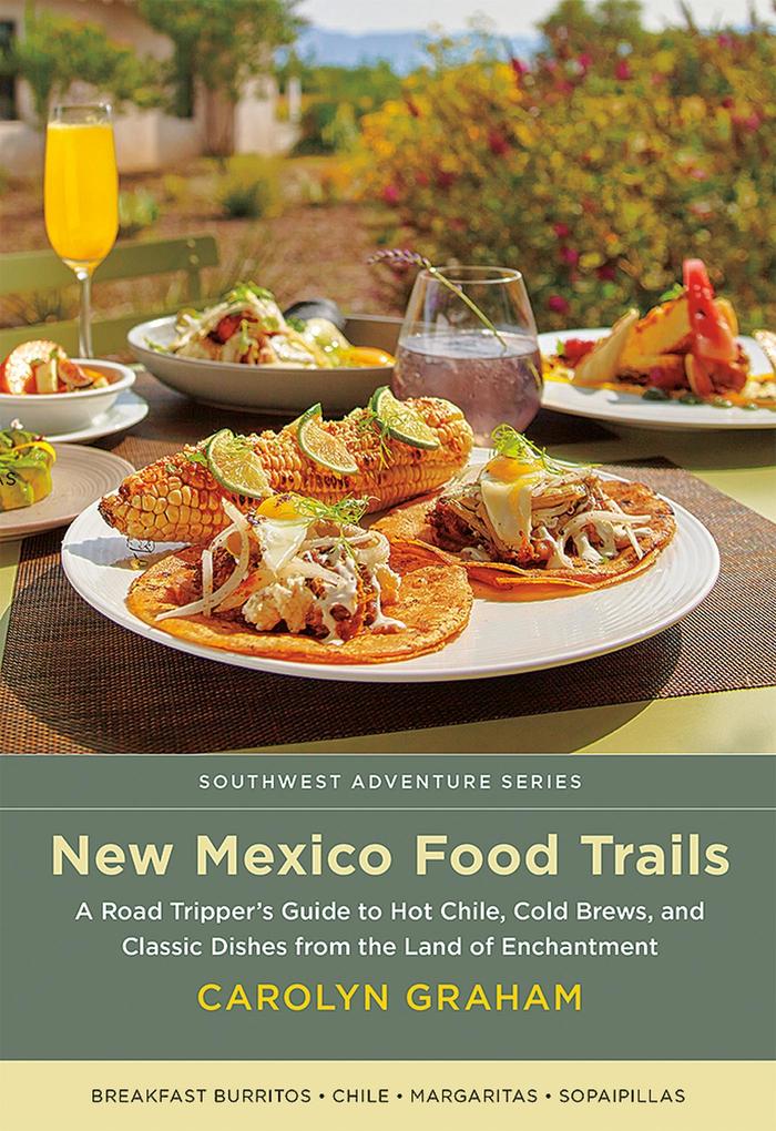 Produktbild: New Mexico Food Trails | Carolyn Graham