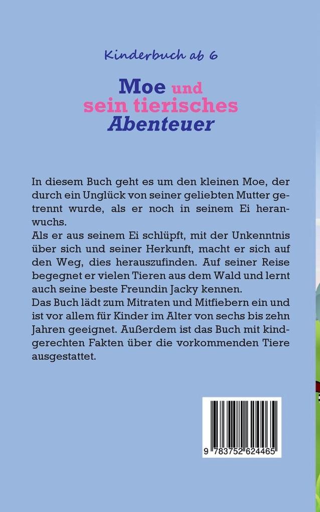 Weitere Ansicht: Kinderbuch ab 6 Jahren: Moe und sein tierisches Abenteuer - Tolle Kindergeschichten zum Mitraten, Mitfiebern und Lernen für Kinder im Alter von sechs bis zehn Jahren | Emilie Blumenberg