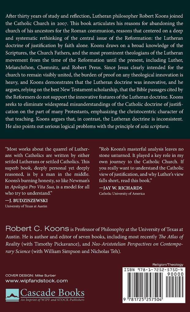Weitere Ansicht: A Lutheran's Case for Roman Catholicism | Robert C. Koons