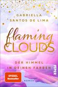 Flaming Clouds - Der Himmel in deinen Farben