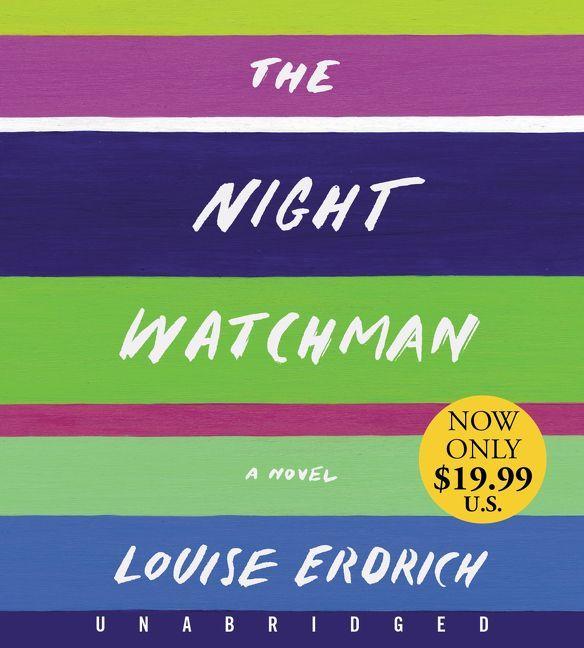 Produktbild: The Night Watchman | Louise Erdrich