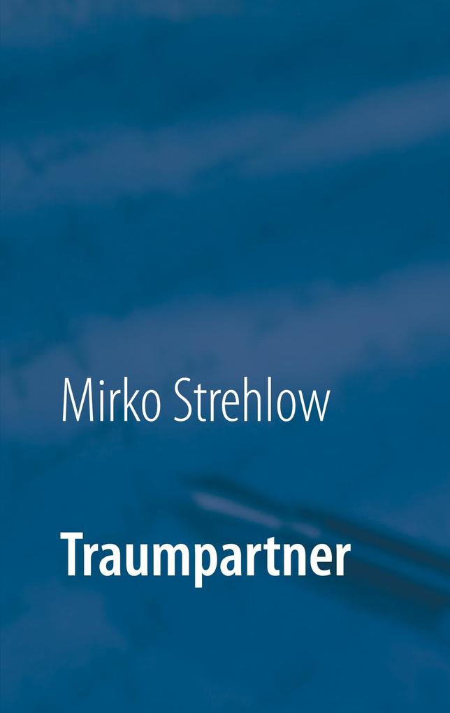 Produktbild: Traumpartner | Mirko Strehlow