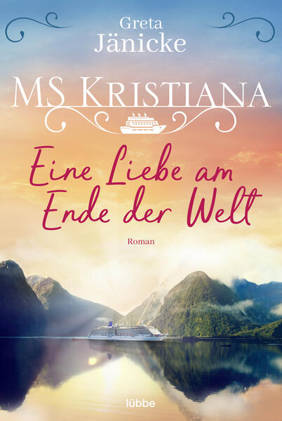 Produktbild: MS Kristiana - Eine Liebe am Ende der Welt | Greta Jänicke