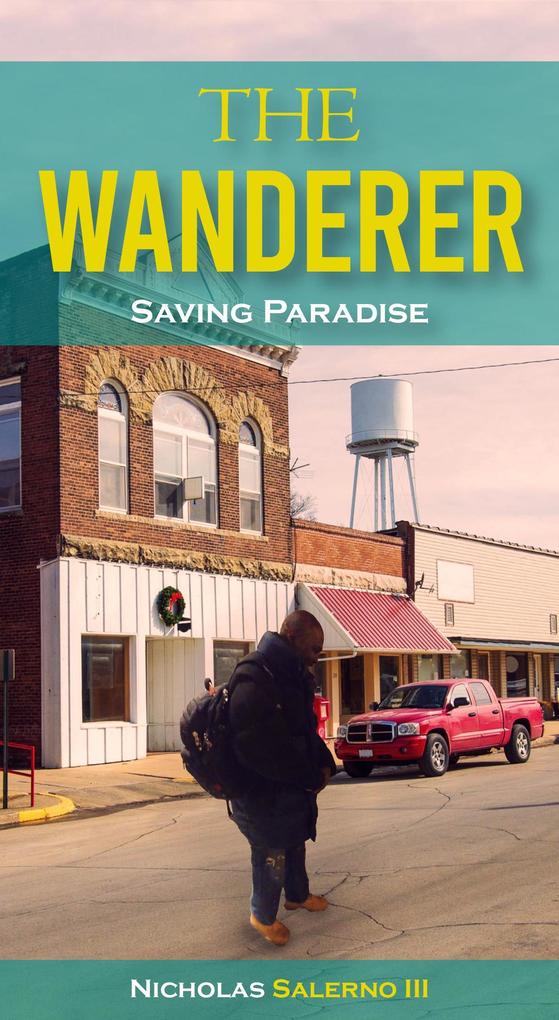 Produktbild: The Wanderer, Saving Paradise | Nicholas Salerno
