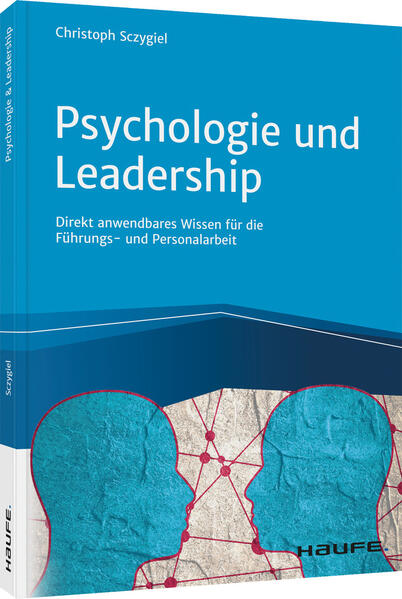Produktbild: Psychologie und Leadership | Christoph Sczygiel