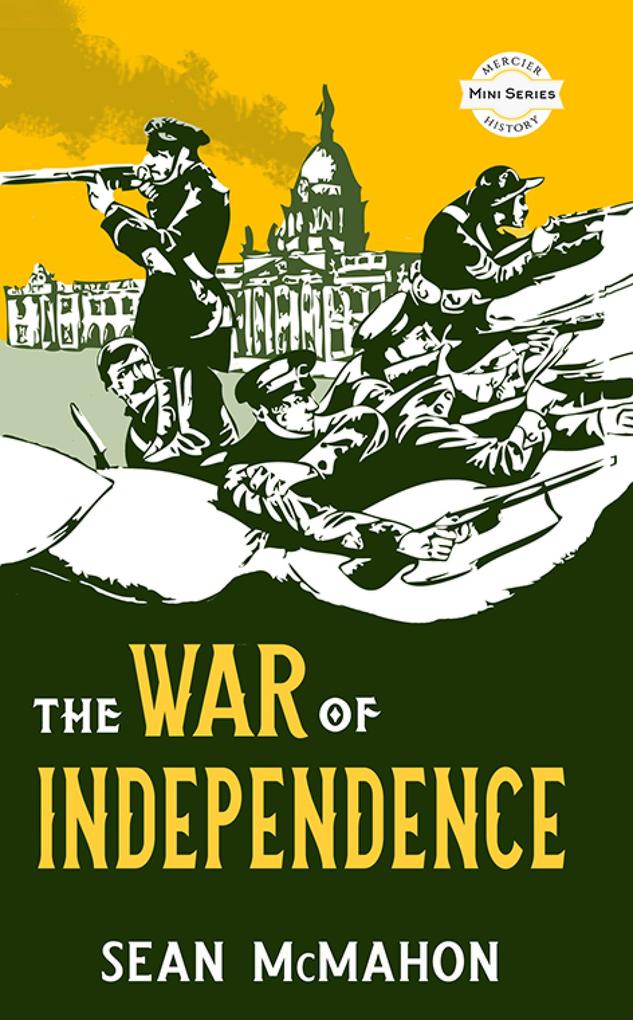 Produktbild: The War of Independence | Sean Mcmahon