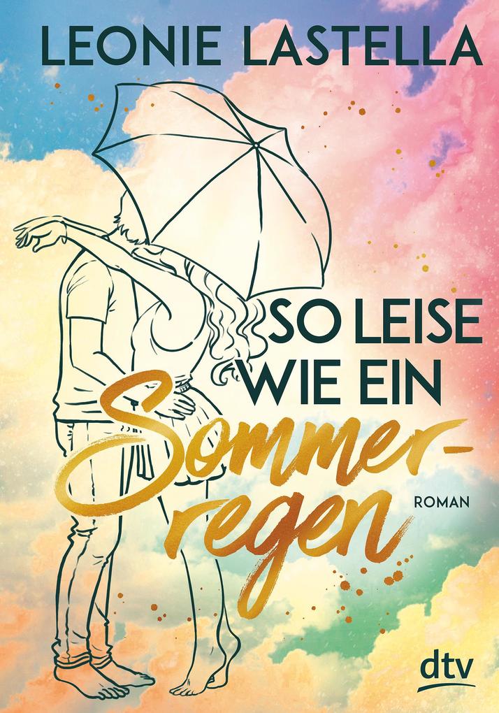 Produktbild: So leise wie ein Sommerregen | Leonie Lastella